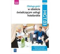 Hotel Guest Services.Kwalifikacja HGT.03 Podrêcznik do nauki zawod zawod zawod zawodowy technik hotelarstwa Czêœæ 1 Witold Drogoñ, Bo¿ena Granecka-Wrzosek (Buch auf Polnisch)