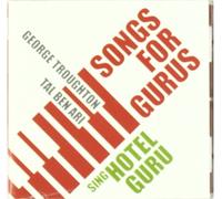 Hotel Guru - Songs for The Gurus [Import]