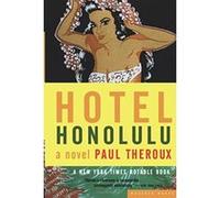Hotel Honolulu Paul Theroux (Auteur)