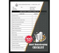 Hotel Housekeeping Checklist: Daily & Weekly Motel Cleaning Schedule Logbook for Staff, Supervisors & Maintenance Teams | 100 Pages