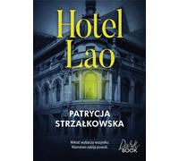 Hotel Lao - Patrycja Strzałkowska (Buch auf Polnisch)