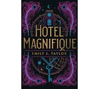 Hotel Magnifique