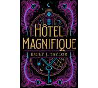 Hôtel Magnifique