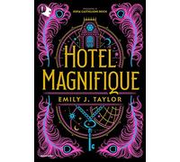 Hotel Magnifique. Ediz. italiana