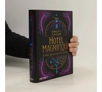 Hotel Magnifique - Eine Magische Reise