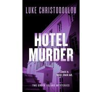 Hotel Murder: A Gripping Crime Thriller Set Under the Greek Sun