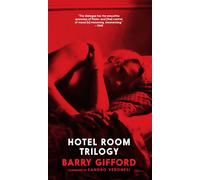 Hotel Room Trilogy Three one-act plays - Barry Gifford - Seven Stories Press - ebook (ePub) - Livre