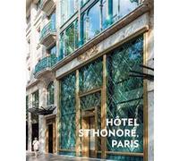 Hotel Saint-Honoré Paris Marie Godfrain (Auteur)