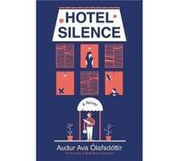 Hotel Silence