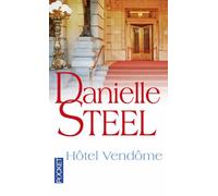 Hôtel Vendôme - Danielle Steel - Pocket - Poche - Roman