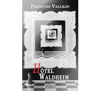 Hôtel Waldheim