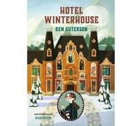 Hotel Winterhouse - [Livre en VO] Guterson, Ben (Auteur)