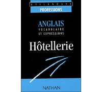 Anglais – Vocabulaire et expressions : hôtellerie – Nathan