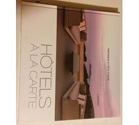 Hotels A La Carte Provence & Cote D'azur