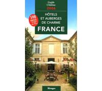 Hôtels et auberges de charme en France