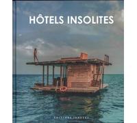 Hôtels insolites