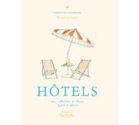 Zoé De Las Cases – Hôtels – Une collection de beaux hôtels à colorier – Relié – Livre-jeu