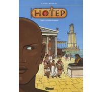Hotep - Tome 01: Le Scribe de Karnak