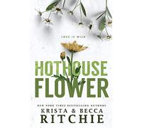 Hothouse Flower