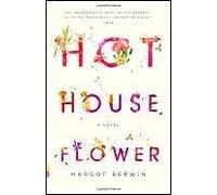 Hothouse Flower