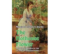 Hothouse Flower