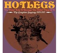Hotlegs - You Didn't Like It..