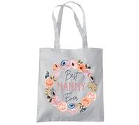 HotScamp Best Nanny Ever Couronne de fleurs - Sac fourre-tout pour la fête des mères grand-mère de la part de petit-enfant, gris, taille unique