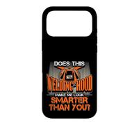 Hotte de soudage Make Me Look Smarter Than You Welder Pride Coque pour iPhone 17 Pro Max