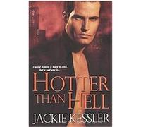 Hotter Than Hell Jackie Kessler (Auteur)