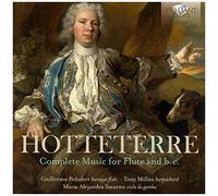 Hotteterre: Complete Music For Flute And B.C.