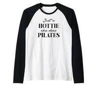Hotties Do Pilates Hour Hot Girls Go Pilates is My Happy Gym Manche Raglan