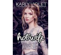 Hotwife First Time Shared In Regency England - A Wife Watching Multiple Partner Wife Sharing Romance Novel
