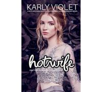 Hotwife First Time Shared In Regency England - A Wife Watching Multiple Partner Wife Sharing Romance Novel