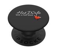 Hotwife Swinger Hot Wife with A Hall Pass PopSockets PopGrip Adhésif