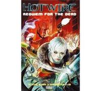Hotwire: Requiem Por Muertos - [Livre en VO] Pugh, Steve (Auteur)