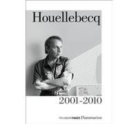 Houellebecq 2001 - 2010
