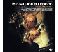 Houellebecq, Michel - Présence humaine