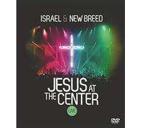 Houghton, Israel & New Breed - Jesus at the Center