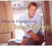 Houghton, Steve - Wind Beneath My Wings [Import]