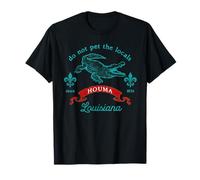 Houma Louisiana Alligator Do Not Pet The Local Funny T-Shirt