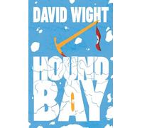 Hound Bay: A Historical Conspiracy Thriller of Power and Deception