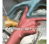 Hound Dog - Home Grown-All of The Best [Import]