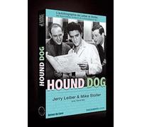 Hound Dog, l'autobiographie de Leiber & Stoller