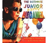 Hound Dog & Master Mixers - Ultimate Junior Party Mega [Import]