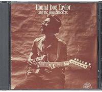 Hound Dog Taylor And The Houserockers