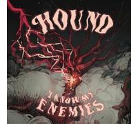 Hound I Know My Enemies (Vinyl) 12" Album