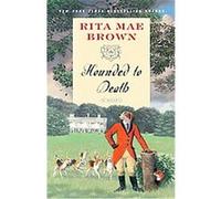 Hounded to Death Rita Mae Brown (Auteur)