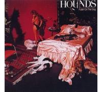 Hounds - Hounds - Puttin' on the Dog