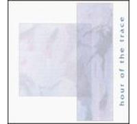 Hour Of The Trace by Jessica Bailiff (1999-10-04)
