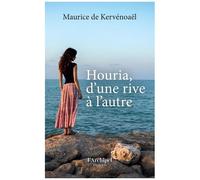 Houria, D'une Rive À L'autre